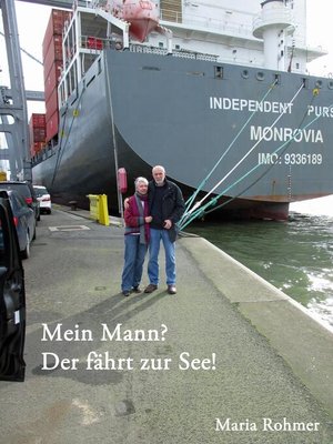 cover image of Mein Mann?--Der fährt zur See!